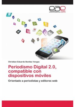 Periodismo Digital 2.0, compatible con dispositivos móviles