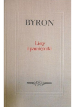 Byron Listy i pamiętniki