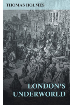 London's Underworld