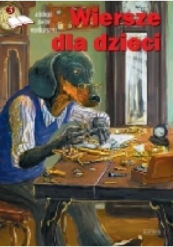 Wiersze dla dzieci 3 - antologia poetów...