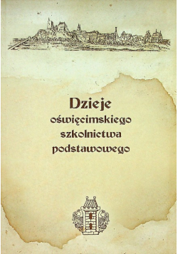 Dzieje oświęcimskiego szkolnictwa podstawowego