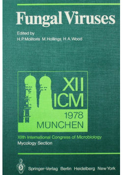 Fungal Viruses XIIth International Congress of Microbiology