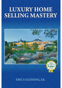 Luxury Home Selling Mastery