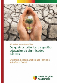 Os quatros critérios da gestão educacional