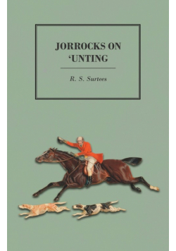 Jorrocks on 'unting