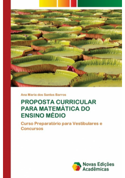 Proposta Curricular Para Matemática Do Ensino Médio