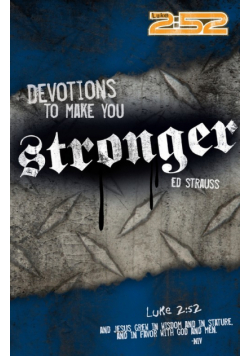 Devotions to Make You Stronger