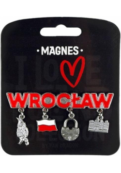 Magnes I love Poland Wrocław ILP-MAG-E-WR-12
