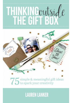 Thinking Outside the Gift Box