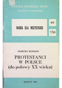 Protestanci w Polsce do połowy XX wieku