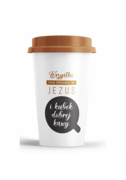 Kubek wysoki z pokrywką - Jezus i kawa