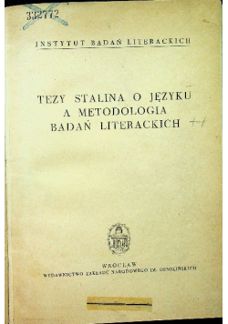 Tezy Stalina o języku a metodologia badań literackich