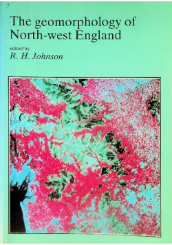 The Geomorphology of North-West England