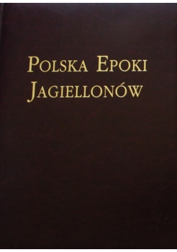 Polska epoki Jagiellonów