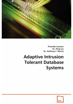 Adaptive Intrusion Tolerant Database Systems