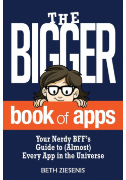 The BIGGER Book of Apps