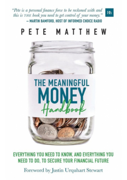 The Meaningful Money Handbook