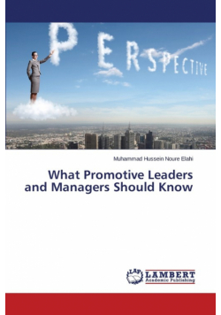 What Promotive Leaders and Managers Should Know