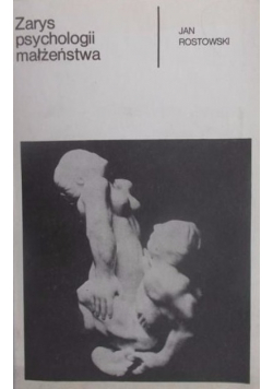 Zarys psychologii małżeństwa