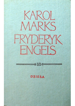 Marks Engels Dzieła Tom 18