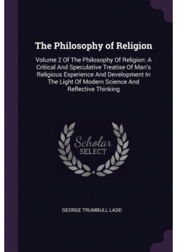 The Philosophy of Religion