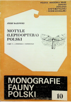 Monografie fauny Polski 10 Motyle Część V