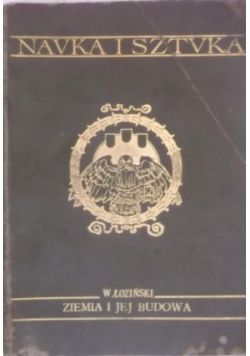Nauka i sztuka Ziemia i jej budowa 1907 r.