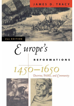 Europe's Reformations, 1450-1650