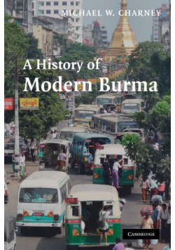 A History of Modern Burma