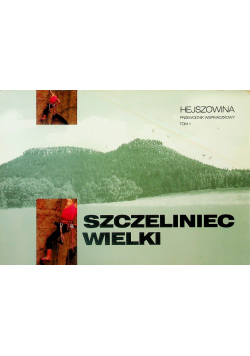 Szczeliniec wielki