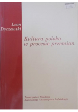 Kultura polska w procesie przemian