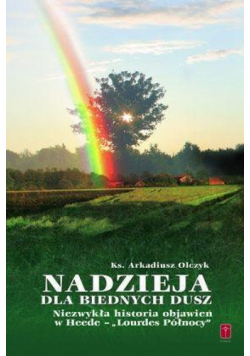 Nadzieja dla biednych dusz
