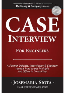 Case Interview for Engineers