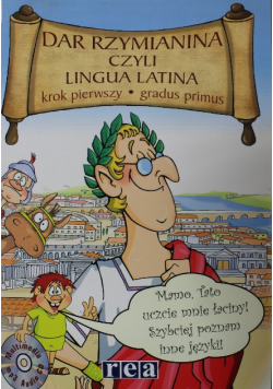 Dar Rzymianina czyli Lingua Latina