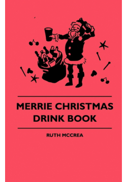 Merrie Christmas Drink Book