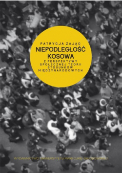 Niepodległość Kosowa z perspektywy społecznej