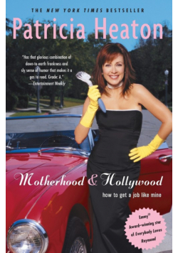 Motherhood and Hollywood
