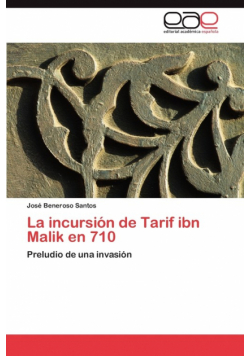 La Incursion de Tarif Ibn Malik En 710