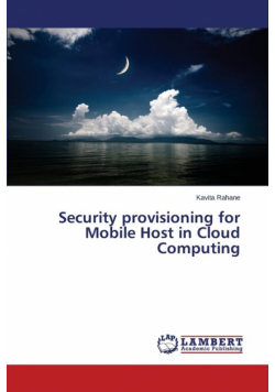 Security provisioning for Mobile Host in Cloud Computing