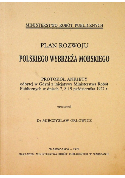 Plan Rozwoju Polskiego Wybrzeża Morskiego Reprint z 1928 r.