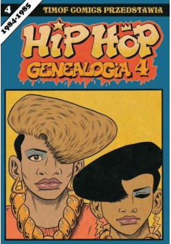 Hip Hop Genealogia T.4