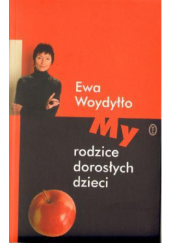 My Rodzice Dorosłych Dzieci