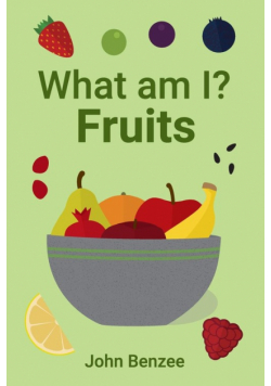What am I? Fruits