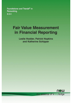 Fair Value Measurement in Financial Reporting