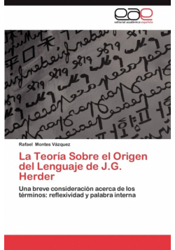 La Teoria Sobre El Origen del Lenguaje de J.G. Herder