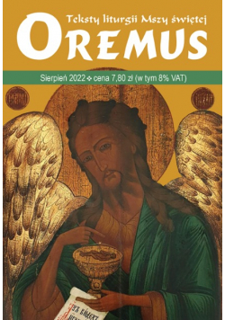 Teksty liturgii Mszy Świętej  Oremus sierpień 2022