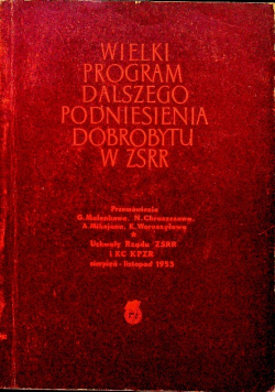 Wielki program dalszego podniesienia dobrobytu w ZSRR