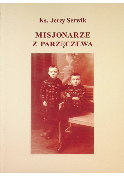 Misjonarze z Parzęczewa