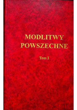 Modlitwy Powszechne Tom I
