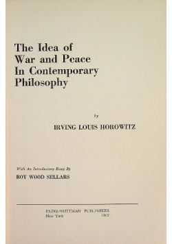The Idea of War and Peace In Contemporary Philosophy
